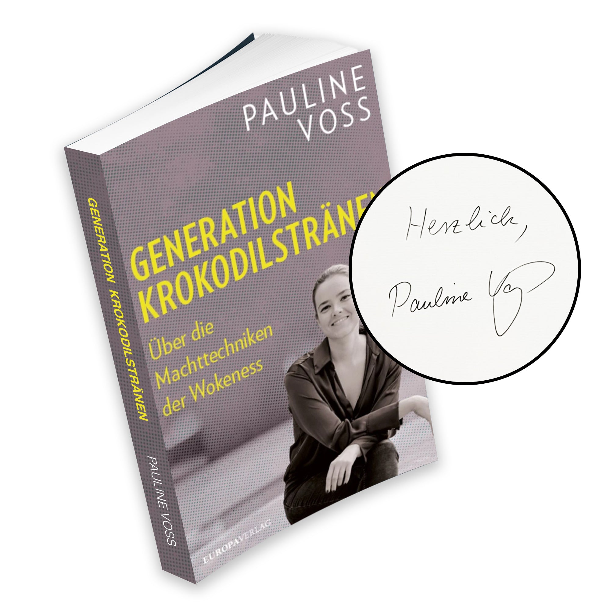 Generation Krokodilstränen – Ein Buch von Pauline Voss, persönlich signiert