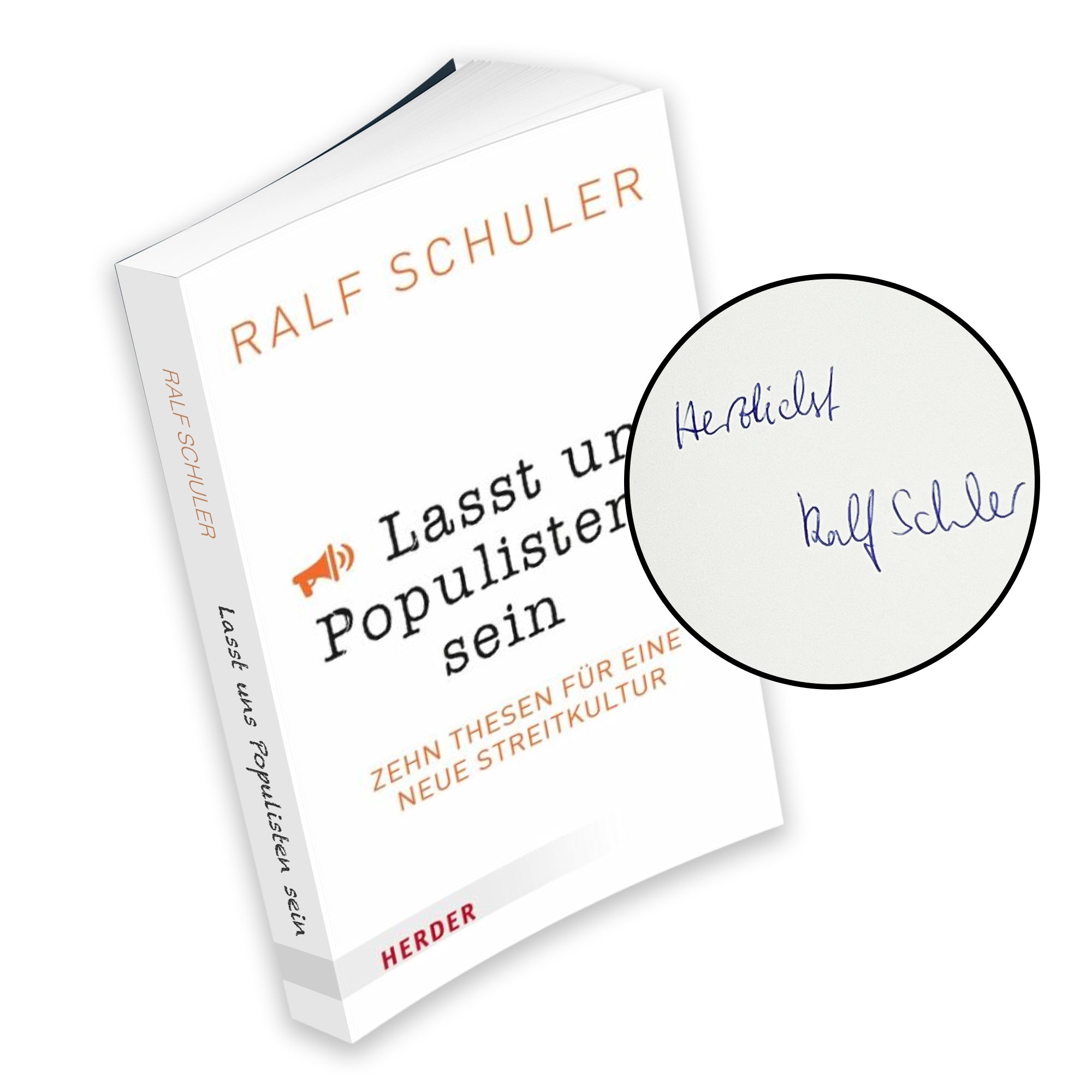 Lasst uns Populisten sein – Ein Buch von Ralf Schuler, persönlich signiert