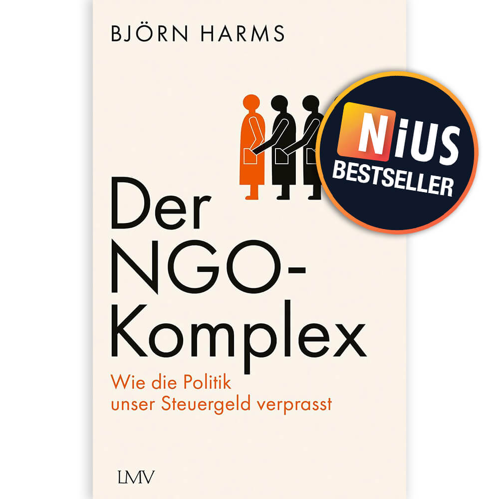 Der NGO-Komplex: Wie die Politik unser Steuergeld verprasst, persönlich signiert vorbestellen